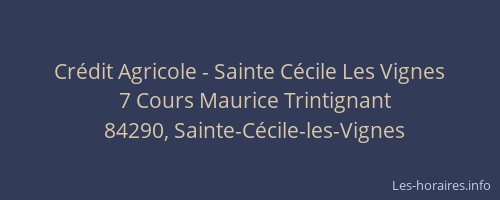 Cr&eacute;dit Agricole - Sainte C&eacute;cile Les Vignes