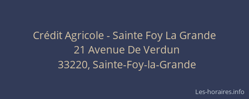 Cr&eacute;dit Agricole - Sainte Foy La Grande