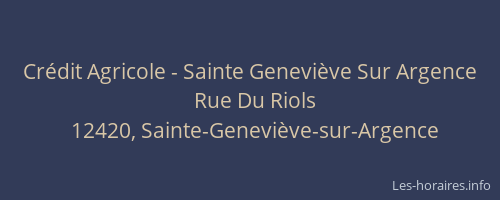 Cr&eacute;dit Agricole - Sainte Genevi&egrave;ve Sur Argence