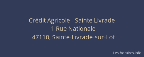 Cr&eacute;dit Agricole - Sainte Livrade