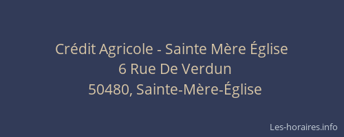 Cr&eacute;dit Agricole - Sainte M&egrave;re &Eacute;glise