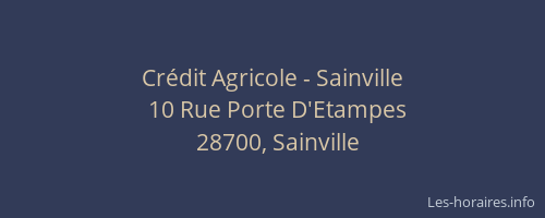 Cr&eacute;dit Agricole - Sainville