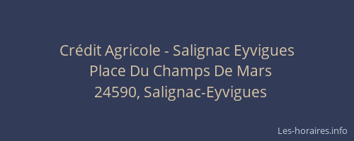 Crédit Agricole - Salignac Eyvigues