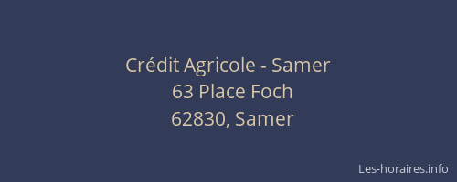 Cr&eacute;dit Agricole - Samer