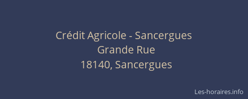 Crédit Agricole - Sancergues
