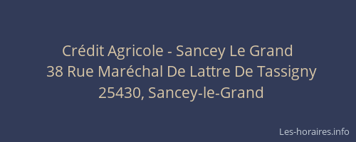 Crédit Agricole - Sancey Le Grand