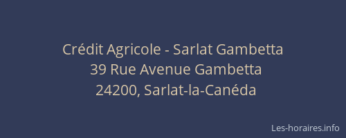 Crédit Agricole - Sarlat Gambetta