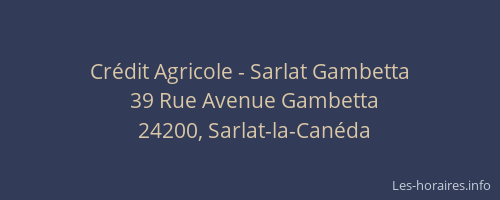 Cr&eacute;dit Agricole - Sarlat Gambetta