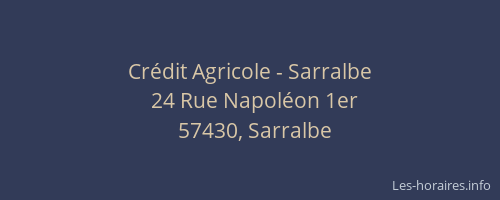 Crédit Agricole - Sarralbe