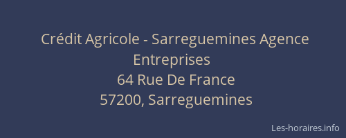 Crédit Agricole - Sarreguemines Agence Entreprises