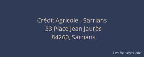 Cr&eacute;dit Agricole - Sarrians