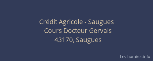 Cr&eacute;dit Agricole - Saugues