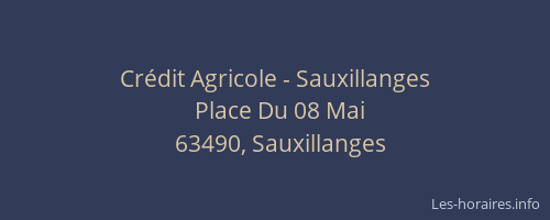 Cr&eacute;dit Agricole - Sauxillanges