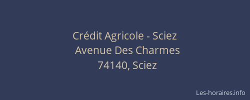 Cr&eacute;dit Agricole - Sciez