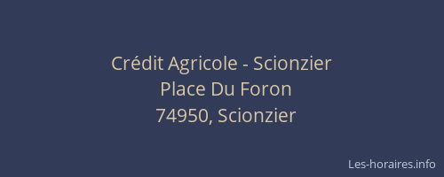 Cr&eacute;dit Agricole - Scionzier