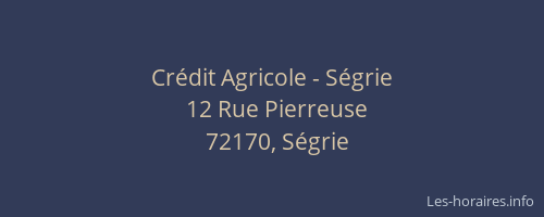 Crédit Agricole - Ségrie