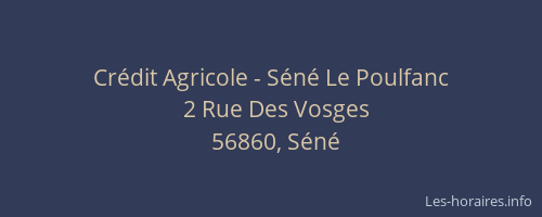 Crédit Agricole - Séné Le Poulfanc
