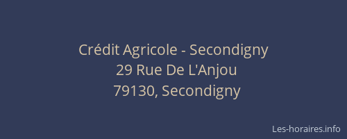Cr&eacute;dit Agricole - Secondigny