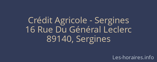 Cr&eacute;dit Agricole - Sergines