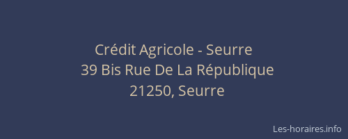 Cr&eacute;dit Agricole - Seurre