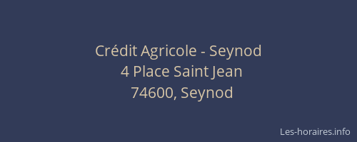 Crédit Agricole - Seynod