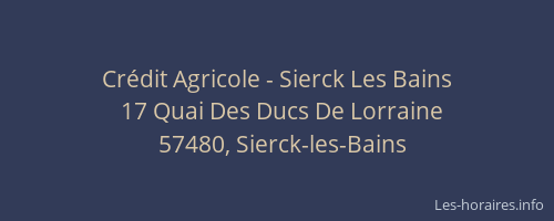 Crédit Agricole - Sierck Les Bains