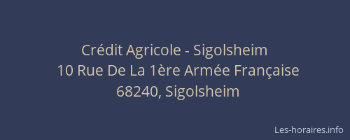 Cr&eacute;dit Agricole - Sigolsheim