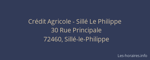 Cr&eacute;dit Agricole - Sill&eacute; Le Philippe