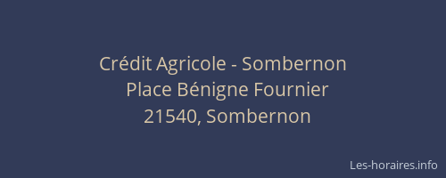 Cr&eacute;dit Agricole - Sombernon