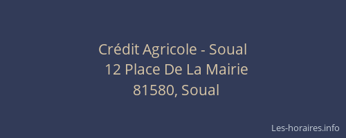 Cr&eacute;dit Agricole - Soual