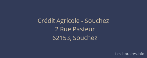 Cr&eacute;dit Agricole - Souchez