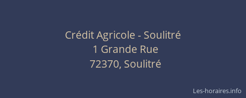 Crédit Agricole - Soulitré