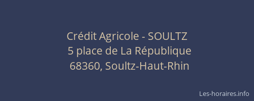 Crédit Agricole - SOULTZ