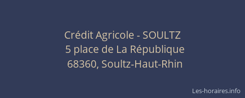 Cr&eacute;dit Agricole - SOULTZ