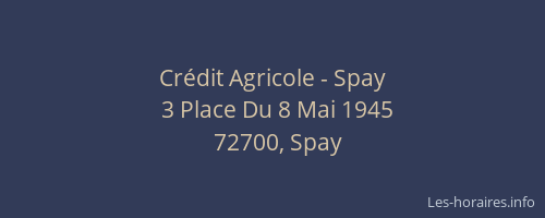 Crédit Agricole - Spay