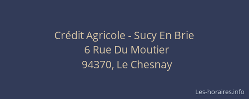 Crédit Agricole - Sucy En Brie