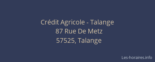 Crédit Agricole - Talange