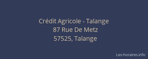 Cr&eacute;dit Agricole - Talange