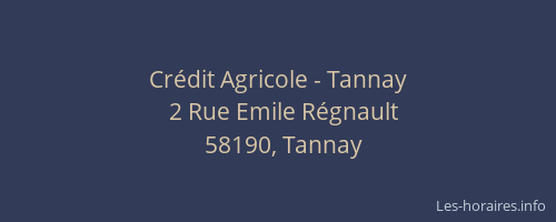 Cr&eacute;dit Agricole - Tannay