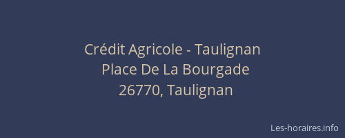 Crédit Agricole - Taulignan