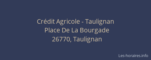 Cr&eacute;dit Agricole - Taulignan