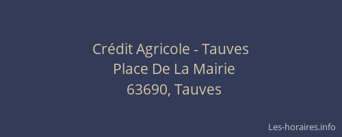 Cr&eacute;dit Agricole - Tauves