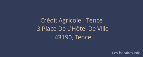 Cr&eacute;dit Agricole - Tence