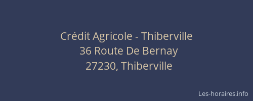 Cr&eacute;dit Agricole - Thiberville
