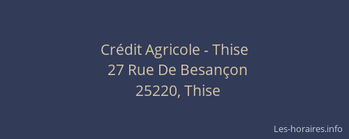 Crédit Agricole - Thise
