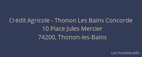 Crédit Agricole - Thonon Les Bains Concorde