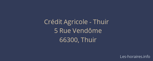 Cr&eacute;dit Agricole - Thuir