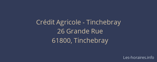 Crédit Agricole - Tinchebray