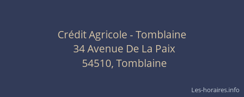 Cr&eacute;dit Agricole - Tomblaine
