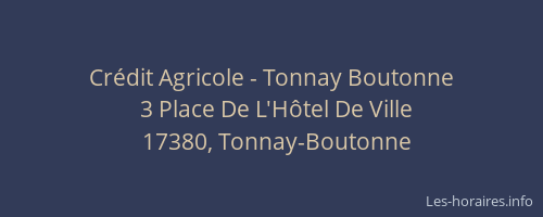 Cr&eacute;dit Agricole - Tonnay Boutonne